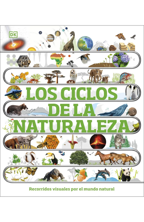 Los ciclos de la naturaleza - DK