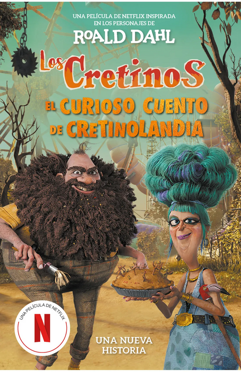 Los cretinos (edición película) - Roald Dahl