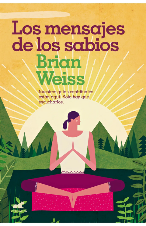 Los mensajes de los sabios - Brian Weiss