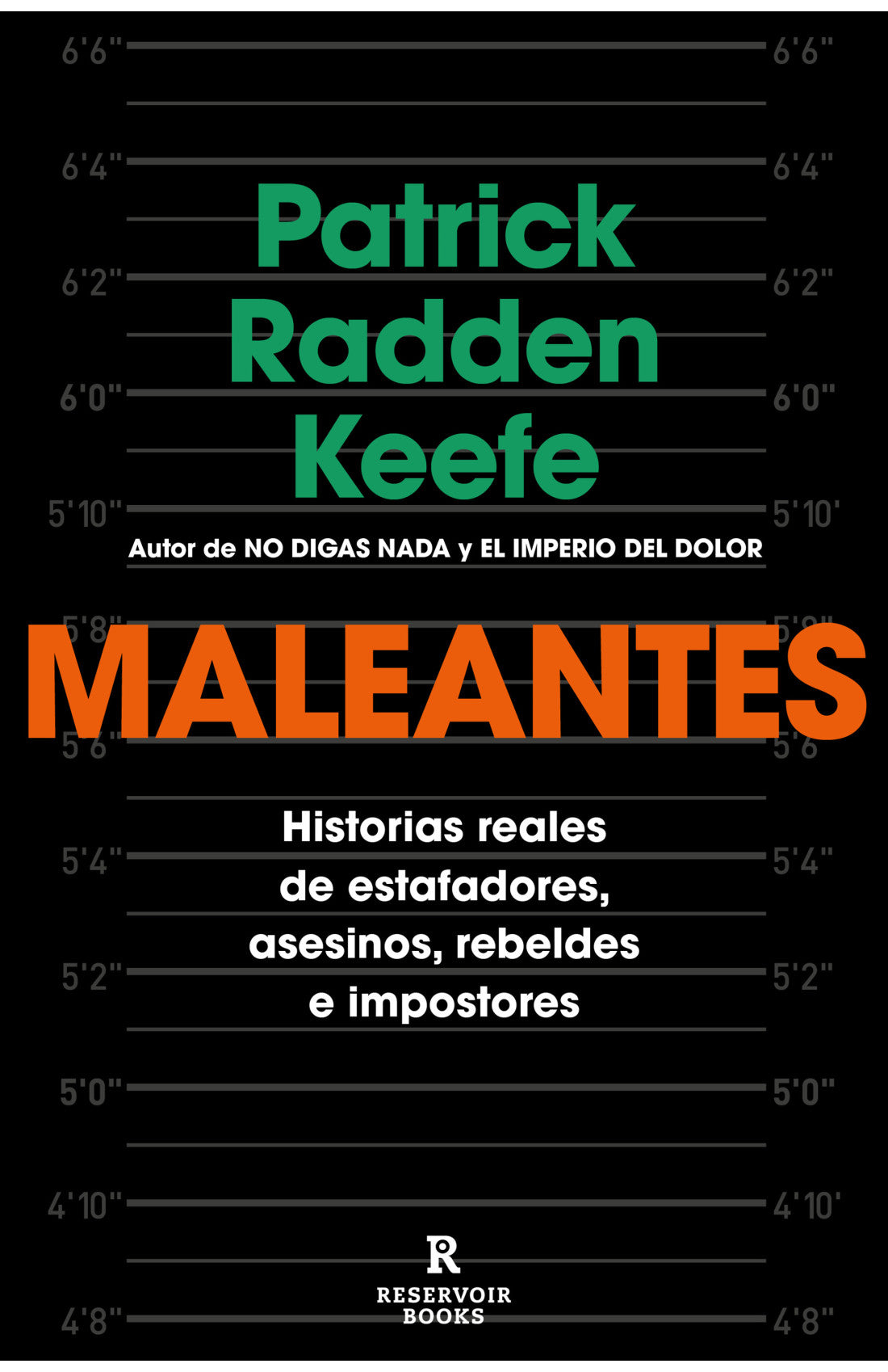Maleantes - Patrick Radden