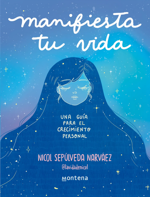 Manifiesta tu vida - Nicol Sepulveda