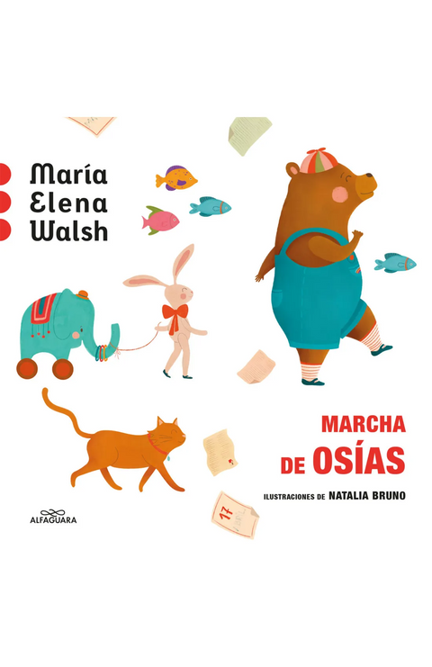 Marcha de Osías - María Elena Walsh