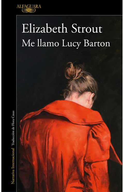 Me llamo Lucy Barton - Elizabeth Strout
