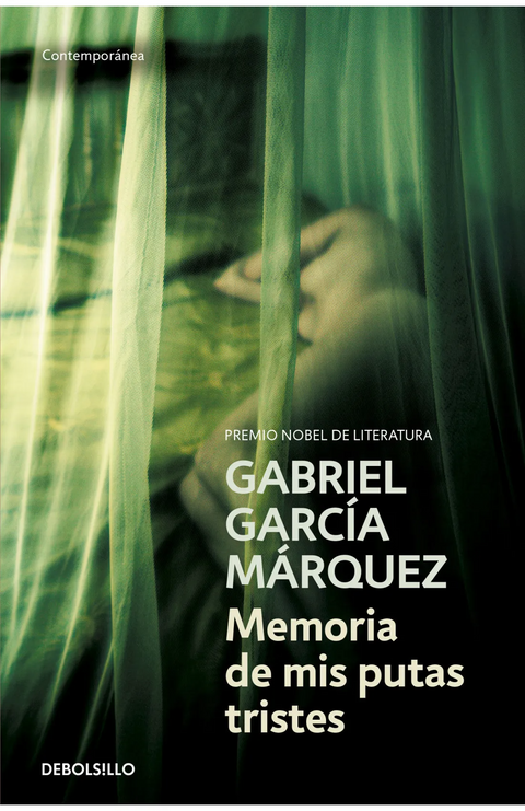 Memorias de mis putas tristes - Gabriel García Márquez
