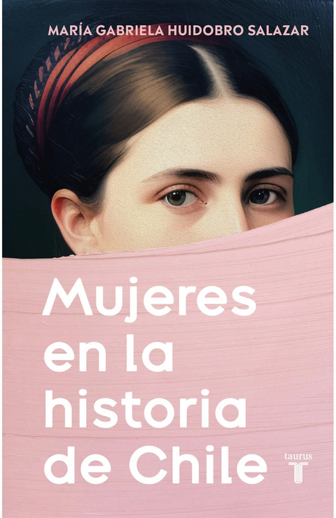 Mujeres en la historia de chile - Maria Huidobro