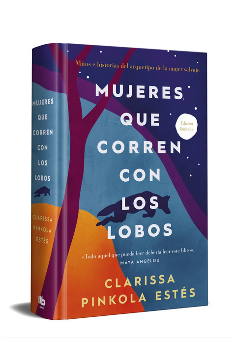 Mujeres que corren con los lobos (edición limitada) - Clarissa Pinkola Estés