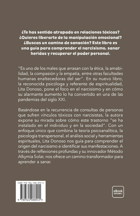 Narcisismo La pandemia del siglo XXI  - Lita Donoso