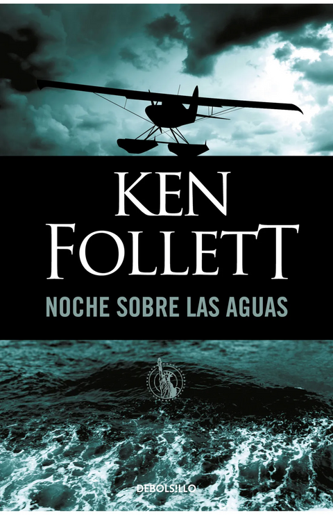 Noche sobre las aguas - Ken Follett