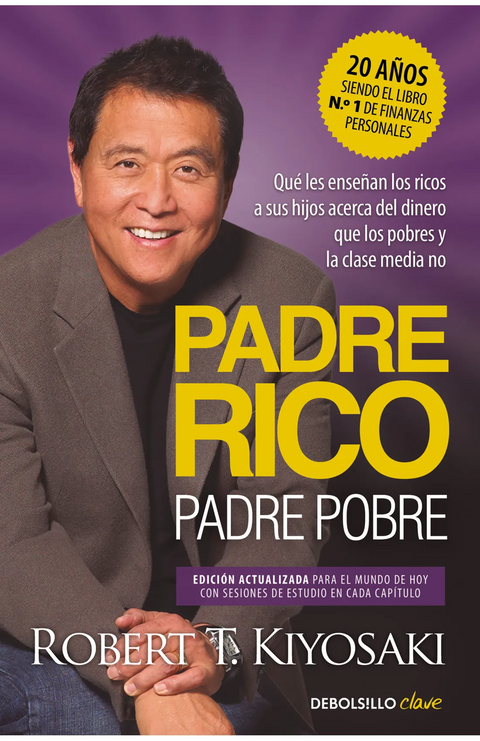 Padre Rico, padre Pobre (edición actualizada) - Robert T. Kiyosaki