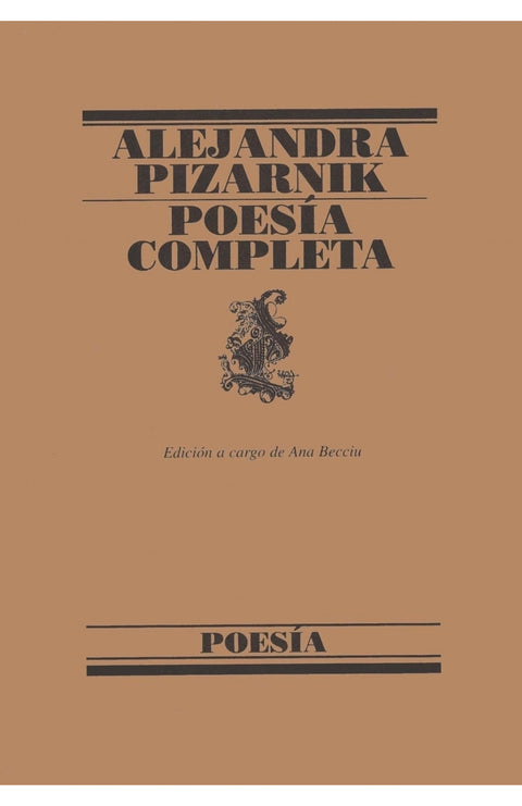 Poesía completa - Alejandra Pizarnik