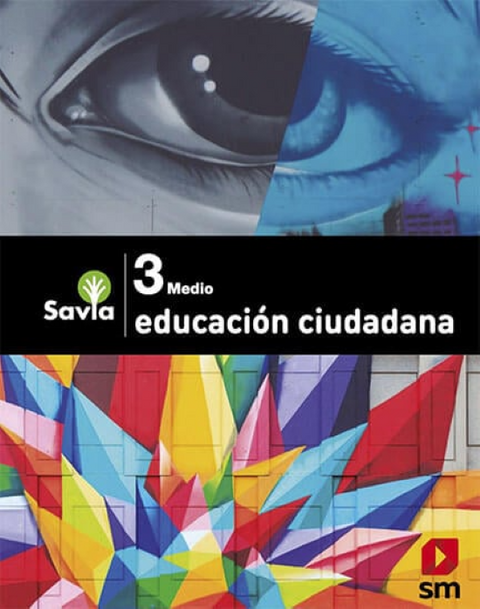 Educación Ciudadana - 3 Medio - SAVIA