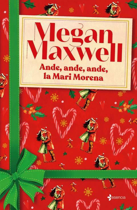 Ande, ande, ande, la Mari Morena - Megan Maxwell