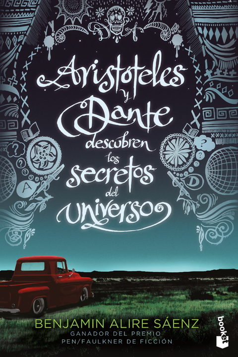 Aristoteles y Dante Descubren los Secretos del Universo - Benjamin Alire Saenz