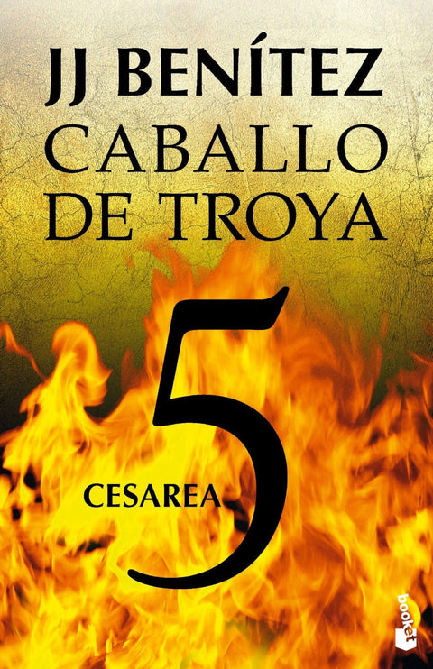 Cesarea (Caballo de Troya 5) - J.J. Benitez