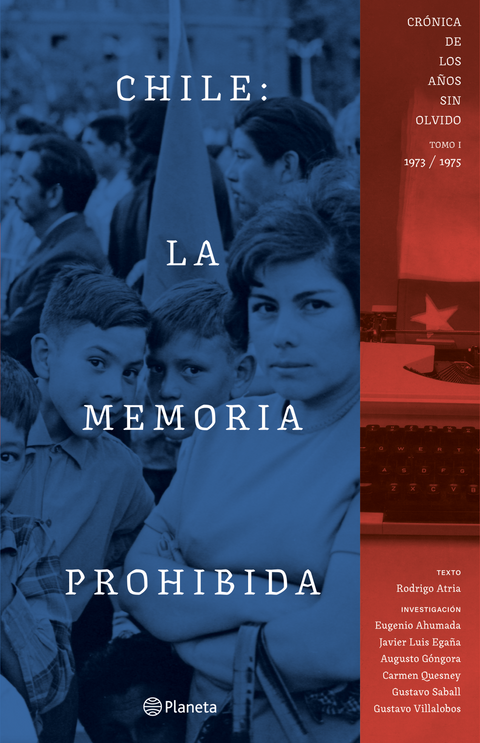 Chile: la memoria prohibida vol 1 - Rodrigo Atria