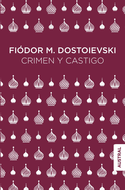 Crimen y castigo - Fiodor M. Dostoievski