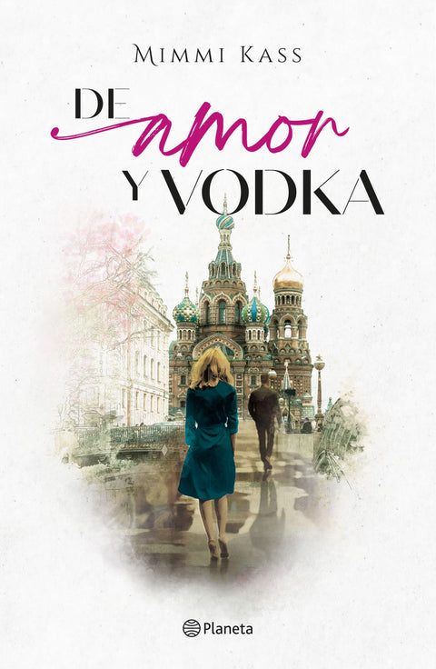 De amor y vodka - Mimmi Kass