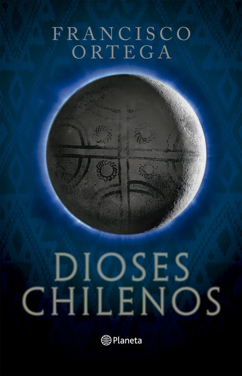 Dioses Chilenos - Francisco Ortega