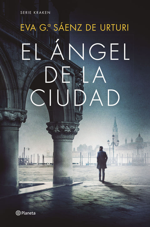 El ángel de la ciudad - Eva García Sáenz de Urturi