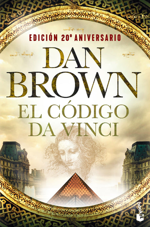 El Código Da Vinci (Edicion 20 aniversario) - Dan Brown