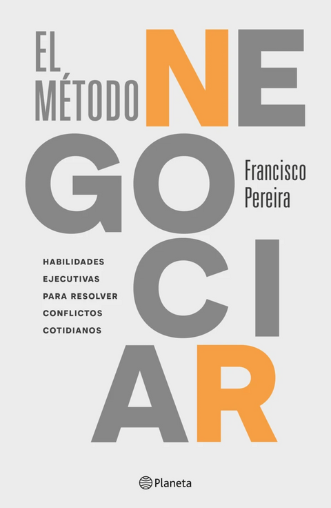 El metodo negociar - Francisco Pereira
