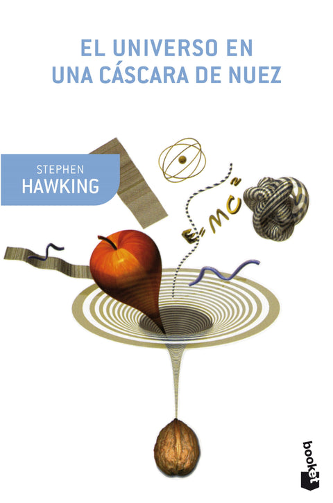 El universo en una cascara de nuez - Stephen Hawking