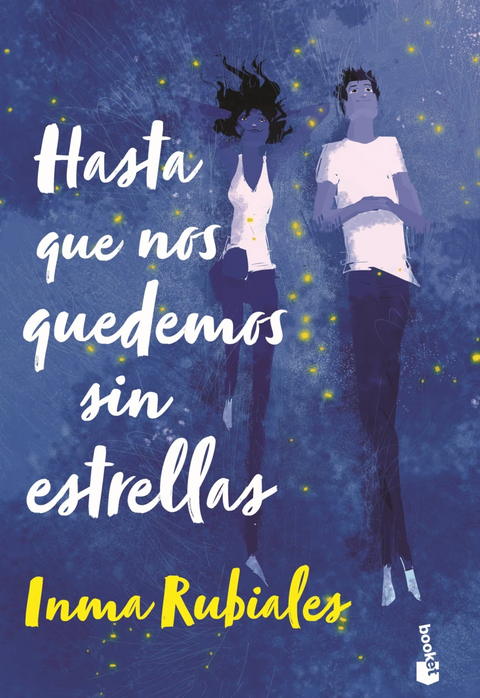 Hasta que nos quedemos sin estrellas TD - Inma Rubiales