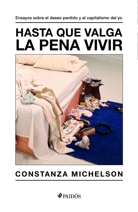 Hasta que valga la pena vivir - Constanza Michelson