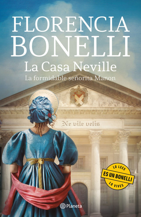 La casa Neville - Florencia Bonelli