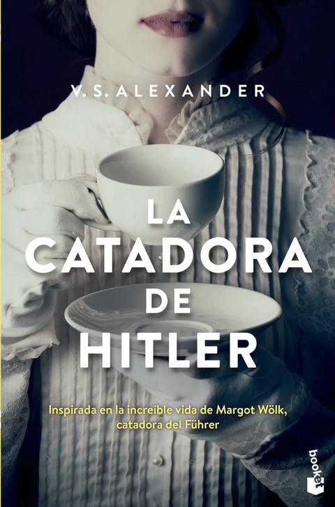 La catadora de Hitler - V. S. Alexander