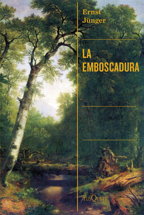 La emboscadura - Ernst Jünger