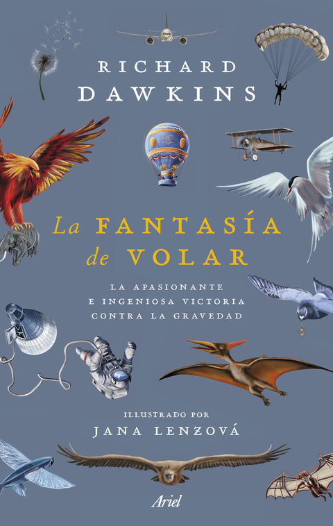 La fantasia de volar - Richard Dawkins