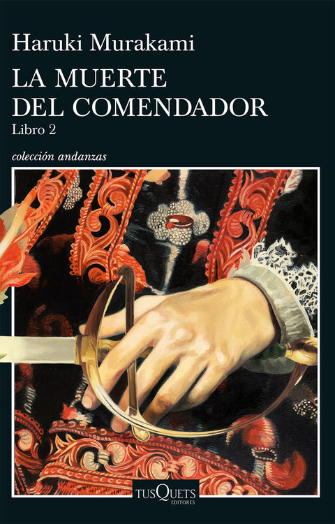 La muerte del comendador (Libro 2) - Haruki Murakami