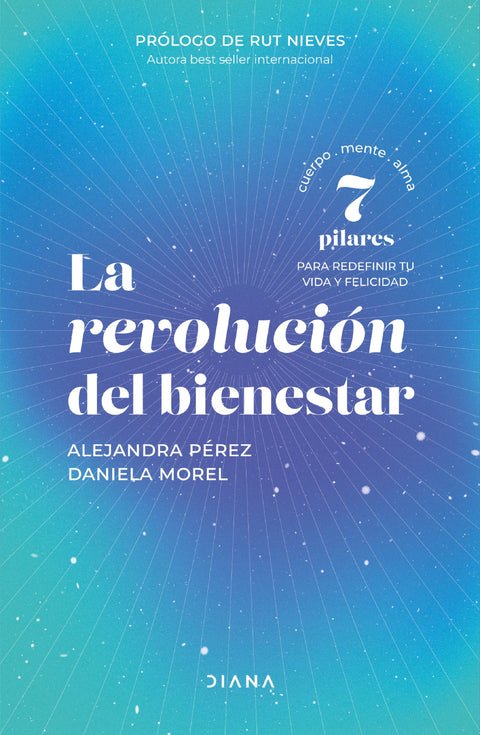 La Revolucion Del Bienestar - Daniela Morel