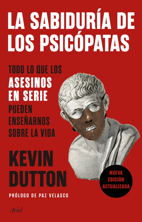 La Sabiduria de los Psicopatas - Kevin Dutton