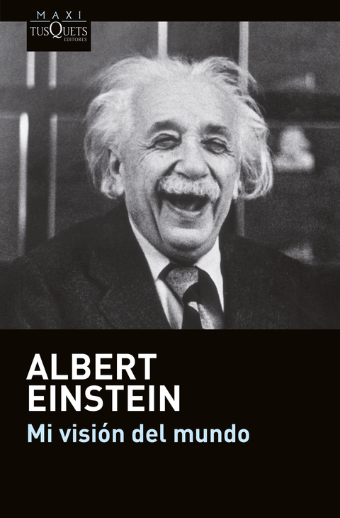 Mi visión del mundo - Albert Einstein