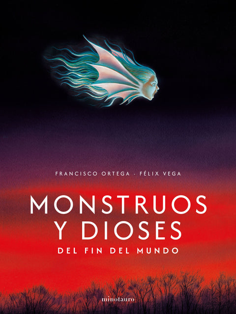 Monstruos y dioses  - Francisco Ortega, Félix Vega Encina