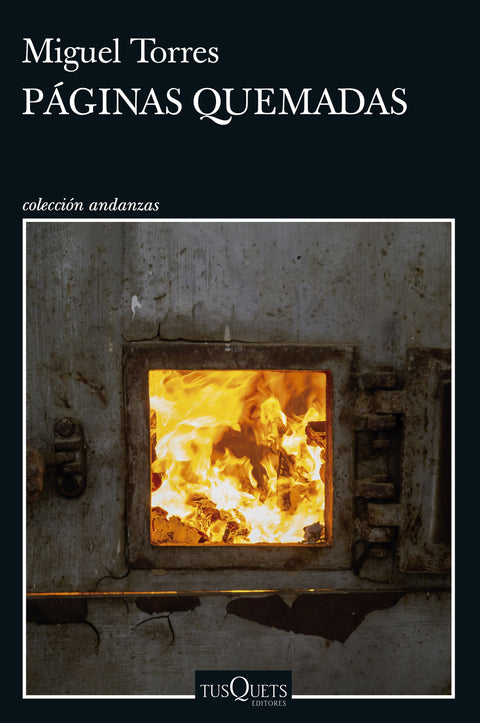 Páginas quemadas - Miguel Torres