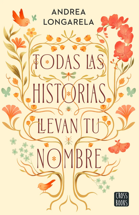 Todas las historias llevan tu nombre - Andrea Longarela