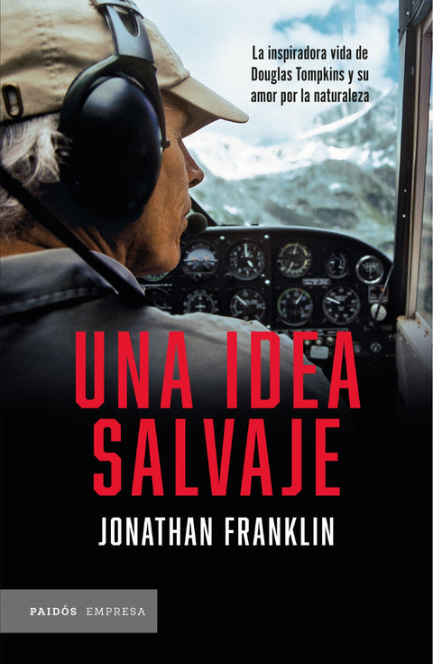 Una idea salvaje - Jonathan Franklin