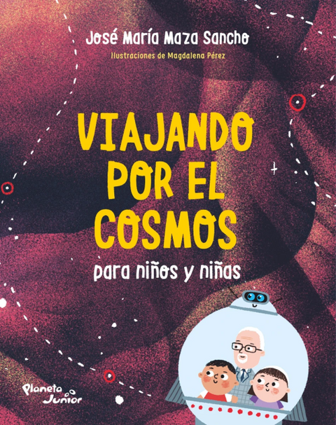 Viajando por el cosmos - Jose María Maza