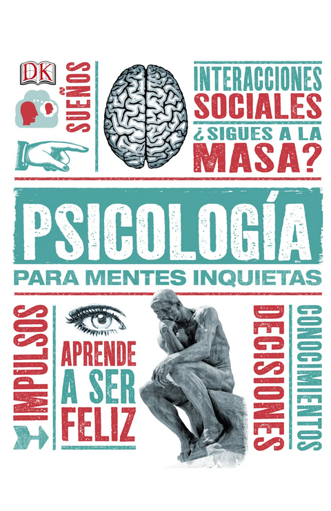 Psicología para mentes inquietas - DK