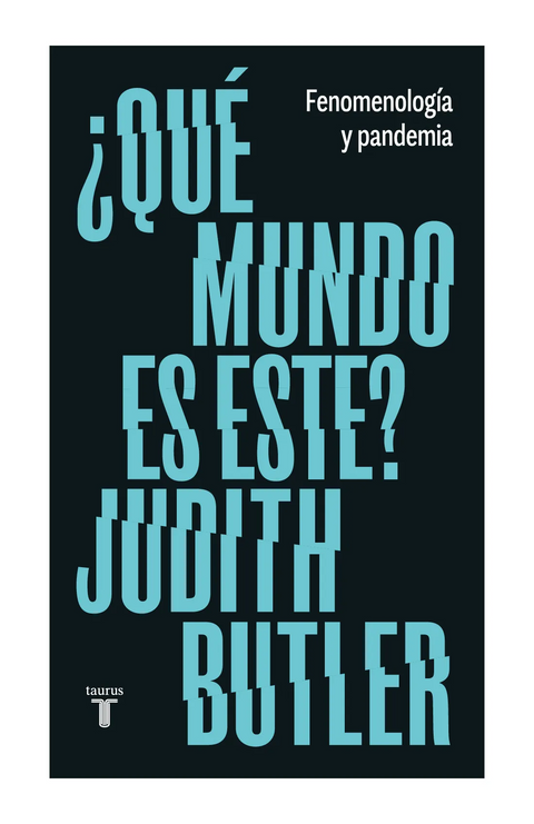 Qué mundo es este - Judith Butler