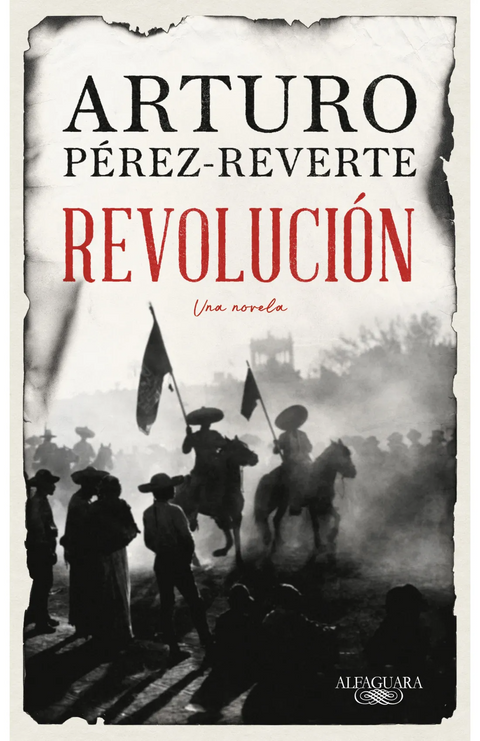 Revolucion - Arturo Perez-Reverte