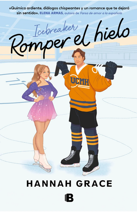 Romper el hielo (Maple Hills 1) - Hannah Grace