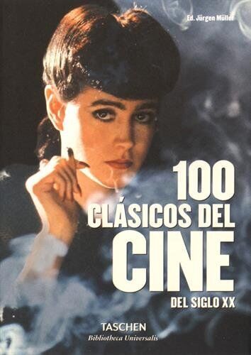 100 Clásicos Del Cine Del Siglo XX - Jurgen Muller