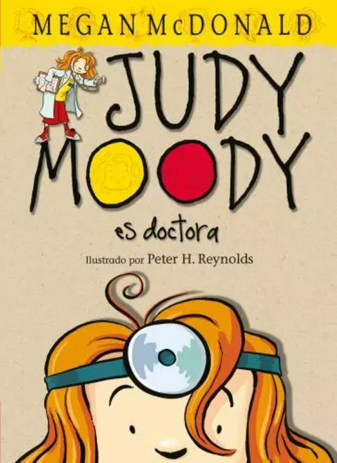 Judy Moody Es Doctora - Megan Mc Donald