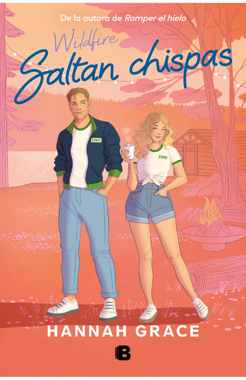 Saltan chispas (Maple Hills 2) - Hannah Grace