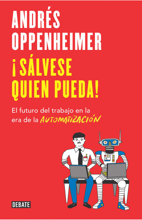 Salvese quien pueda - Andres Oppenheimer