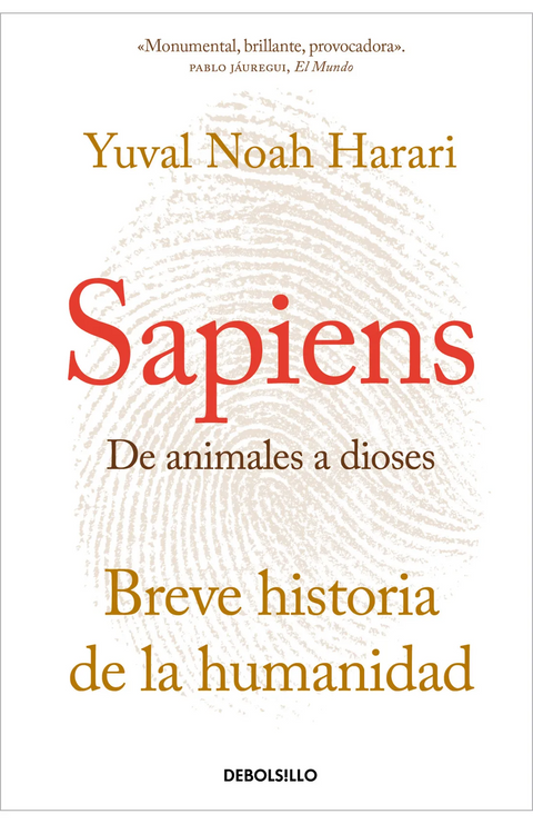 Sapiens De animales a dioses - Yuval Noah Harari